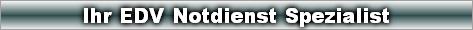 Ihr EDV Notdienst Spezialist